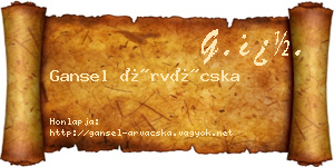 Gansel Árvácska névjegykártya
